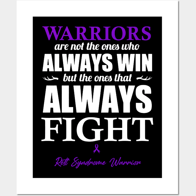 Rett Syndrome Warriors The Ones That Always Fight Wall Art by KHANH HUYEN